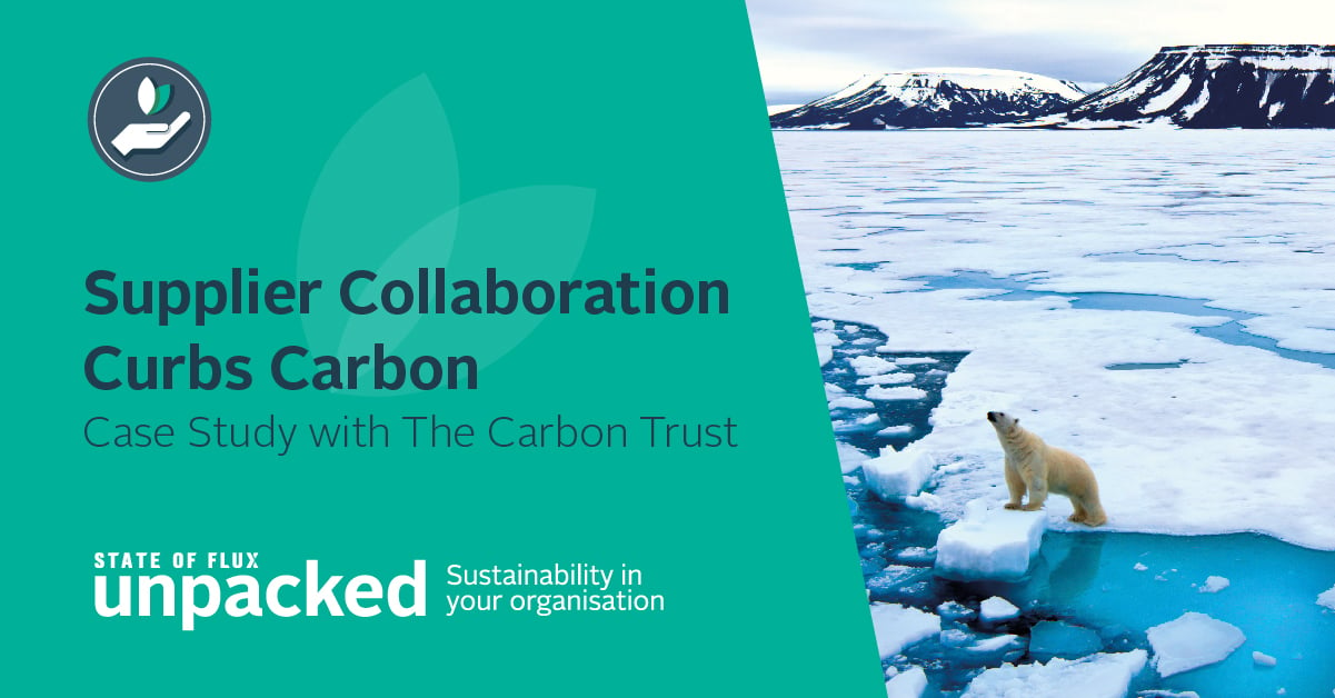 Supplier Collaboration The Carbon Trust case study
