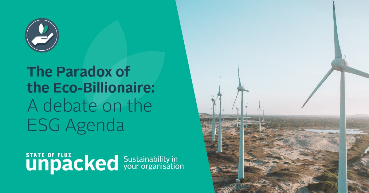 The Paradox of the Eco-Billionaire: A debate on the ESG Agenda